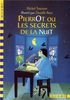 Pierrot ou les Secrets de la nuit (Fol Cadet Cla 3)