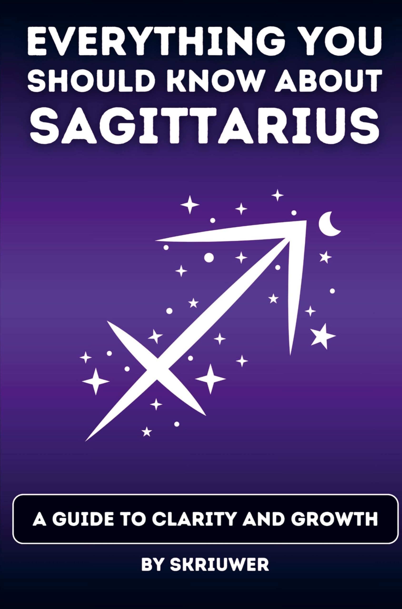 The Sagittarius Book: Everything You Should Know About Sagittariuses