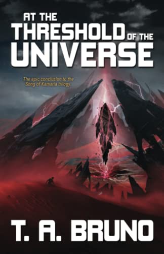 At the Threshold of the Universe (The Song of Kamaria, Band 3)
