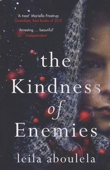 The Kindness of Enemies