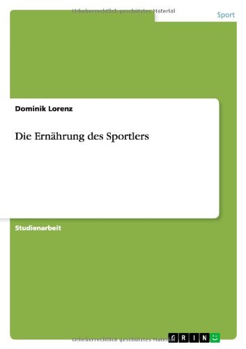 Die Ernährung des Sportlers