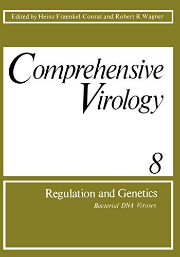 Regulation and Genetics: Bacterial Dna Viruses (Comprehensive Virology)
