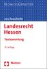 Landesrecht Hessen: Textsammlung - Rechtsstand: 1. August 2022