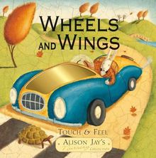 Wheels and Wings (Alison Jays Nursery Collection)