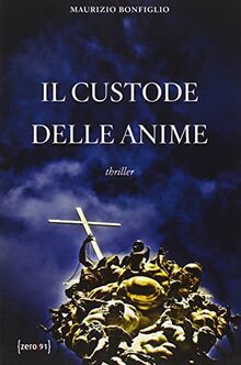 Il custode delle anime