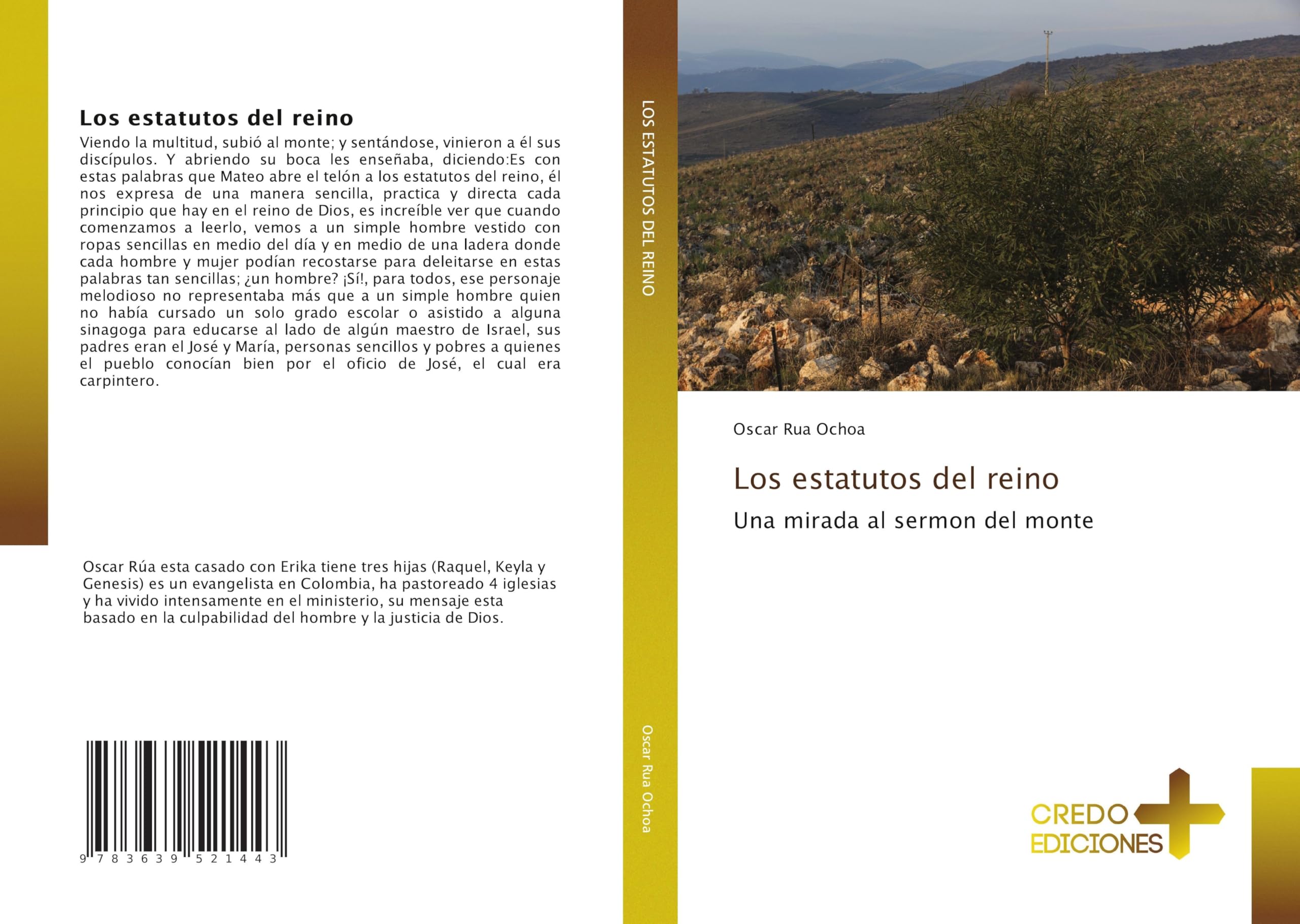 Los estatutos del reino: Una mirada al sermon del monte