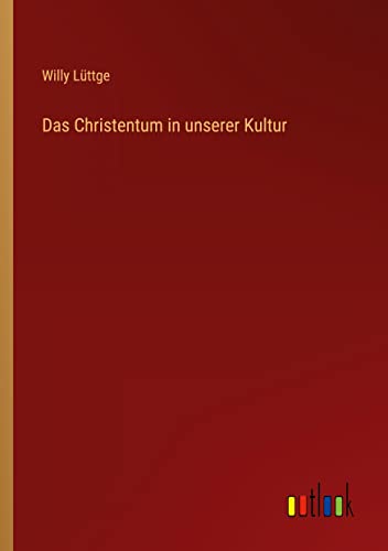 Das Christentum in unserer Kultur