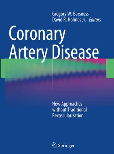 Coronary Artery Disease: New Approaches without Traditional Revascularization