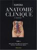 Anatomie clinique : Tome 4