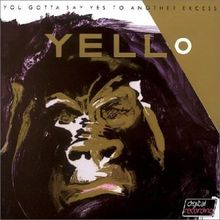 You Gotta Say Yes To Another Excess von Yello | CD | Zustand gut