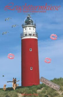 Leuchtturmküsse: Ein Texel-Liebesroman