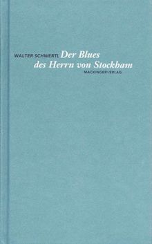 Der Blues des Herrn von Stockham