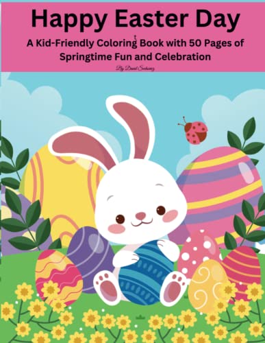 Happy Easter Coloring Book: 50 Pages of Cute and Playful Designs for Kids