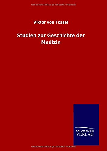 Studien zur Geschichte der Medizin