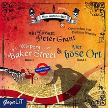 Ihr Einsatz, Peter Grant: Ein Wispern unter Baker Street & Der böse Ort