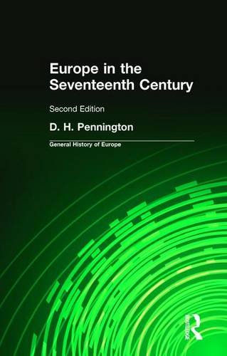 Donald Pennington Europe In The Seventeenth Century (General History Of Europe)