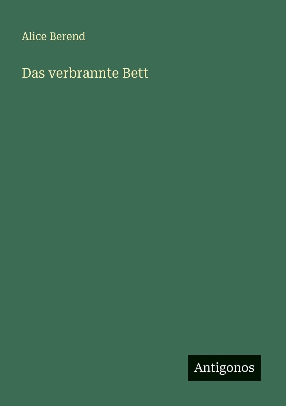 Das verbrannte Bett