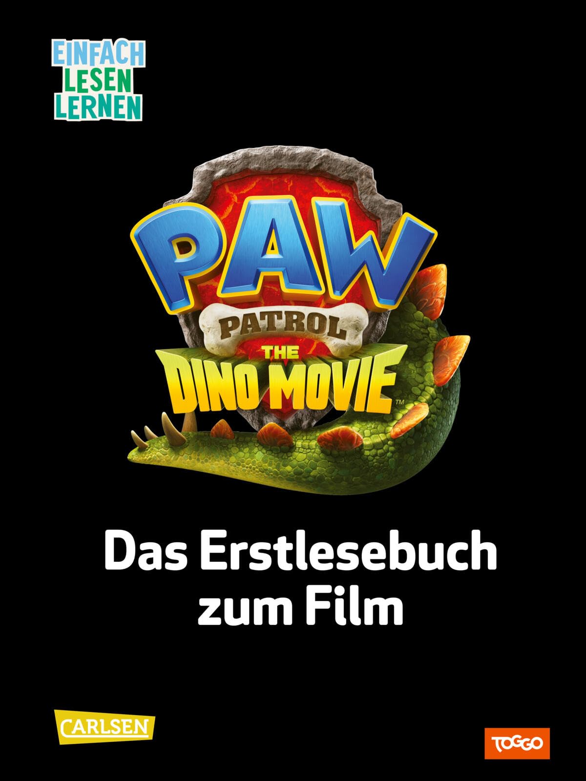PAW Patrol - The Dino Movie Die Fellfreunde: Dino in Not: Einfach Lesen Lernen | PAW Patrol Buch Kinder – PAW Patrol Der Dino Film – Erstlesebuch 1. Klasse