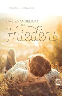 Das Evangelium des Friedens