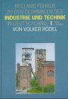 Reclams Führer zu den Denkmalen der Industrie und Technik in Deutschland, Bd.1, Alte Länder