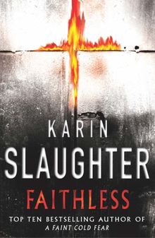 Faithless (Grant County Series)