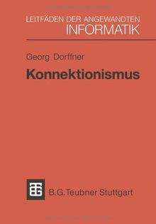 Konnektionismus (XLeitfäden der angewandten Informatik)