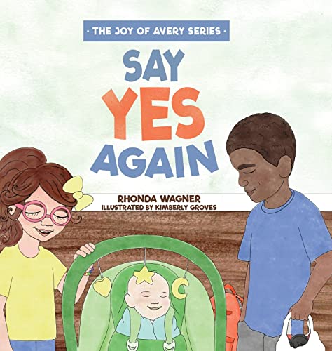 Say Yes Again (The Joy of Avery)