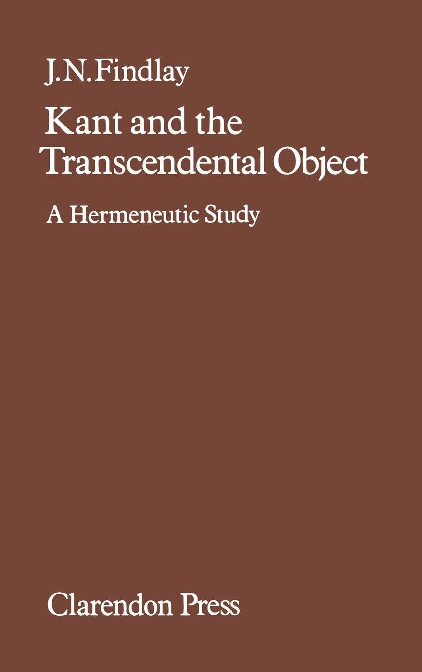 KANT & TRANSCENDTAL C: A Hermeneutic Study