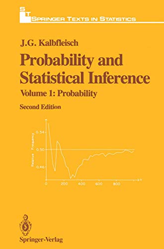 Probability and Statistical Inference: Volume 1: Probability (Springer Texts in Statistics)