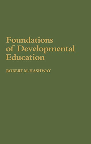 Foundations of Developmental Education