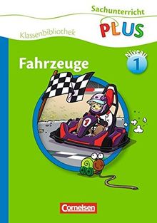 Sachunterricht plus - Grundschule - Klassenbibliothek: Fahrzeuge