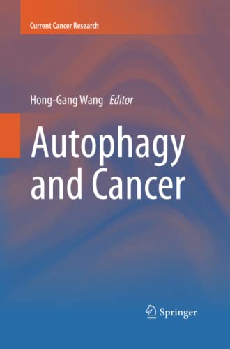 Autophagy and Cancer (Current Cancer Research)