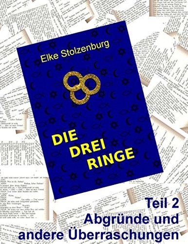 Die drei Ringe - Teil 2: Abgründe und andere Überraschungen