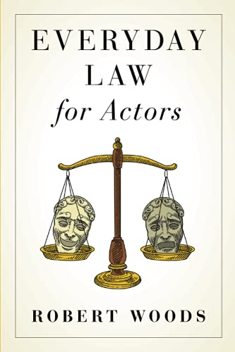 Everyday Law for Actors
