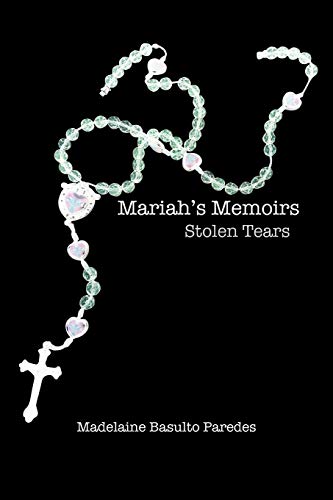 Mariah's Memoirs: Stolen Tears