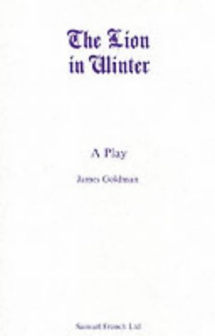 The Lion in Winter (Acting Edition)