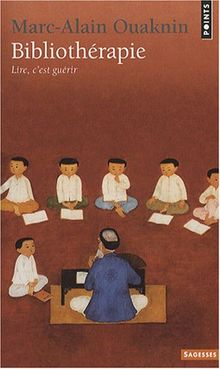 Bibliothérapie : lire, c'est guérir