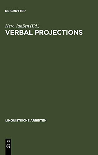 Verbal Projections (Linguistische Arbeiten, 420, Band 420)