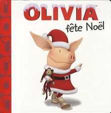 Olivia fête Noël