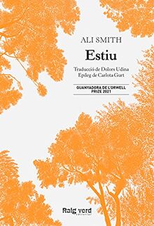 Estiu (Raigs Globulars, Band 40)