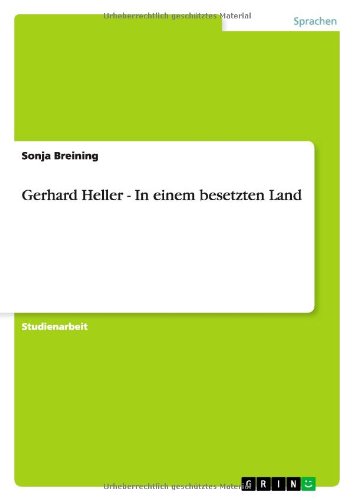 Gerhard Heller - In einem besetzten Land