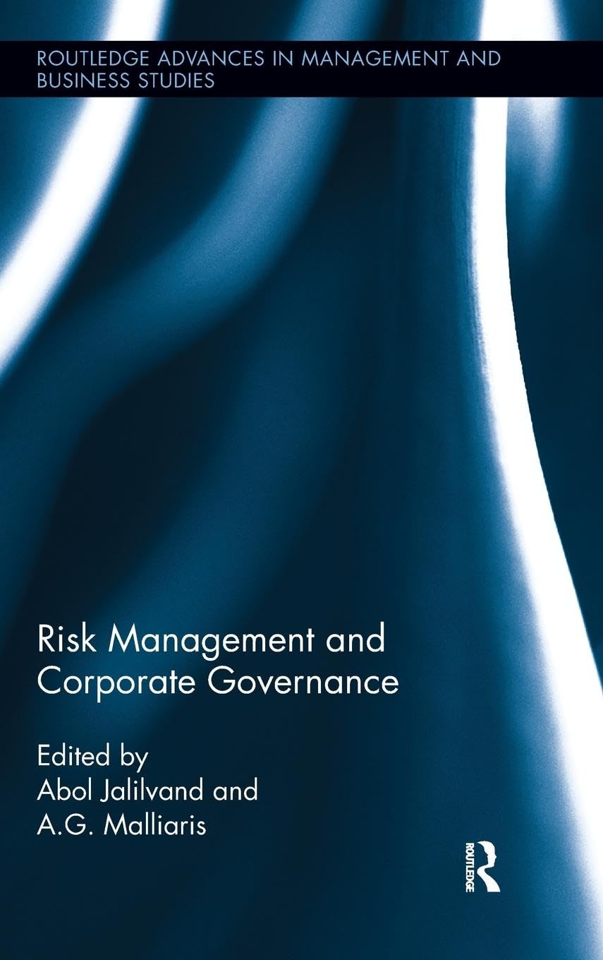 Risk Management and Corporate Governance (Routledge Advances in Management and Business Studies, 48, Band 48)