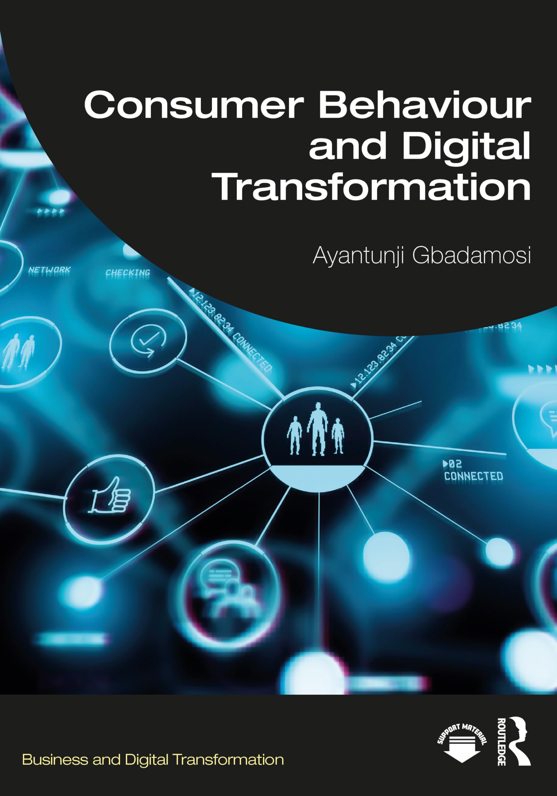 Consumer Behaviour and Digital Transformation (Business and Digital Transformation)