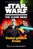 Star Wars The Clone Wars: Du entscheidest, Bd. 3: Dookus geheime Armee