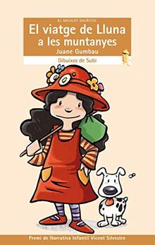 El viatge de Lluna a les muntanyes (El Micalet Galàctic, Band 168)