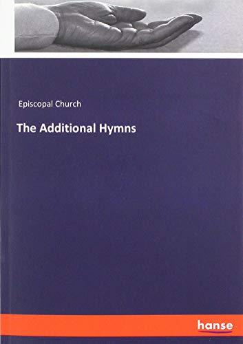 The Additional Hymns