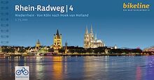 Rhein-Radweg / Rhein-Radweg Teil 4: Teil 4: Niederrhein · Von Köln nach Hoek van Holland, 447 km, 1:75.000, GPS-Tracks Download, LiveUpdate (Bikeline Radtourenbücher)