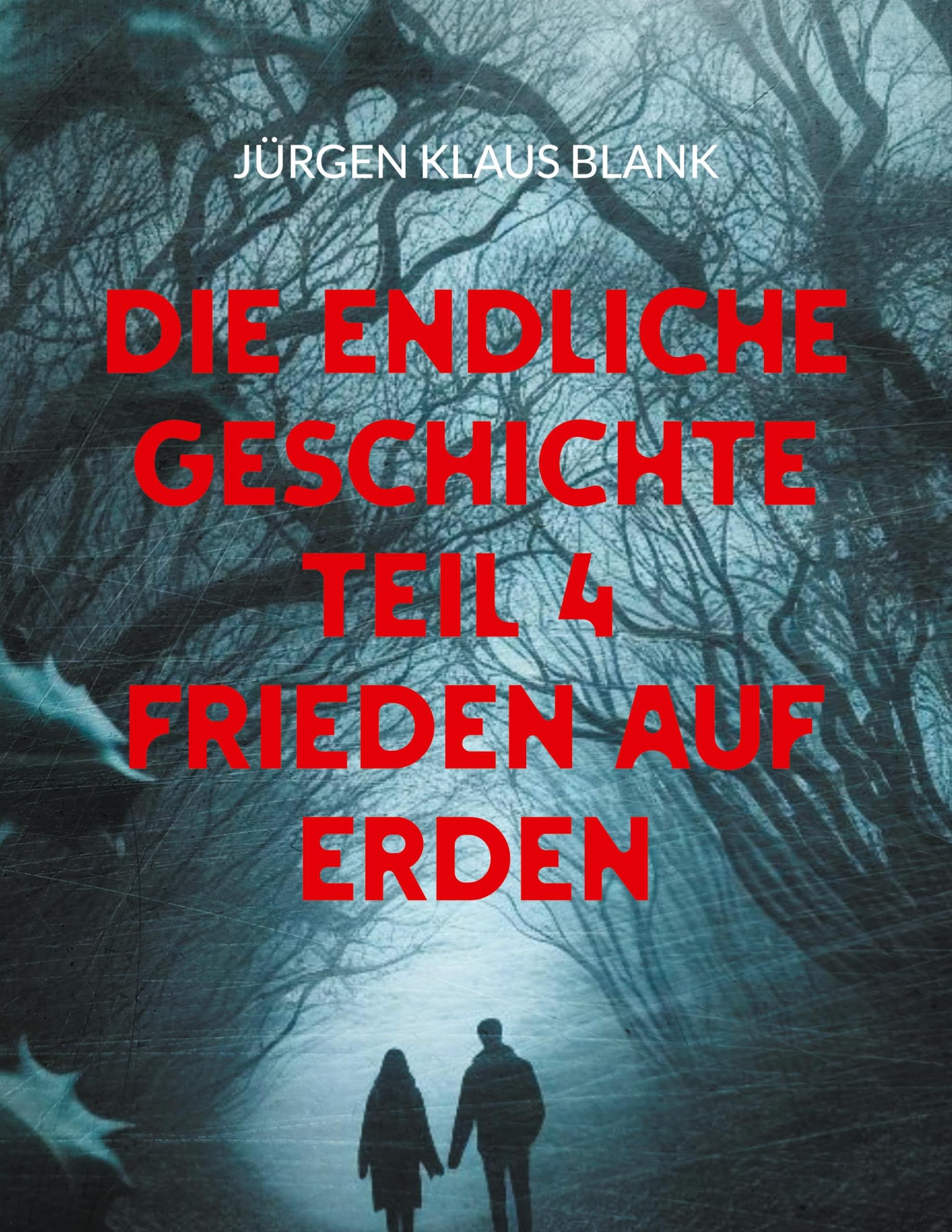 Die endliche Geschichte: Frieden auf Erden