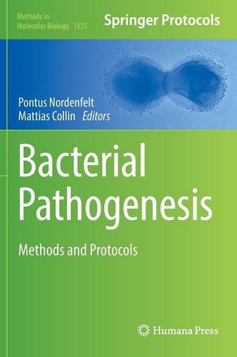 Bacterial Pathogenesis: Methods and Protocols (Methods in Molecular Biology)