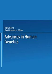 Advances in Human Genetics (Advances in Human Genetics, 16, Band 16)